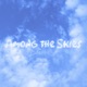 Among The Skies Single