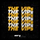 The VIPs Single