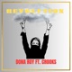 Revolution feat Crooks Single