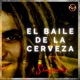El Baile de la Cerveza Single