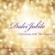 Dulci Jubilo Christmas With the Singers