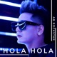 Hola Hola Single