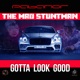 Gotta Look Good Single