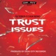 Trust Issues Single