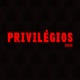 Privilégios Single