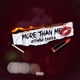 More Than Me Single