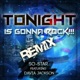 Tonight Is Gonna Rock Remix feat Davia Jackson Single
