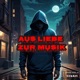 Aus Liebe zur Musik Single