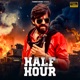 HALF HOUR feat Gulshan Music Jaat Nia Single
