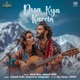 Dua Kya Karein Single
