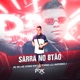 Sarra no 8Tão feat MC VITINHO VLM Single
