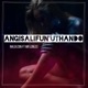 Angisalifun uthando feat Mr Lonlee Single