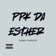 Ppk da Esther Single