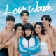 LOVE WAVE Single