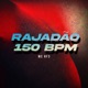 Rajadão 150 Bpm Single