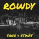 Rowdy Single