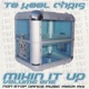 Mixin It Up Vol 1
