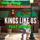 Kings Like Us feat Kiinga Single