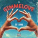Gimmelove Single