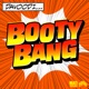 Booty Bang Single