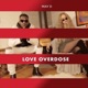 Love Overdose Single