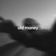 Old Money Lofi Cover Single