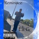 Reminisce Single