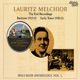 Lauritz Melchior Anthology Vol 1