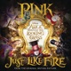 Just Like Fire From Alice Through the Looking Glass Single