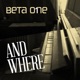 And Where Single