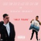 Only Thang feat Doja West Single