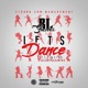 Let s Dance feat Julezthagawd Single