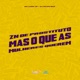 Zn de Prostituto Mas o Que as Mulheres Querem Single