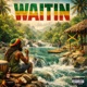 WAITIN feat Wave Length Single