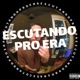 Escutando pro Era Single