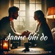 Jaane Bhi Do Single
