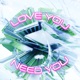 Love You Need You Single