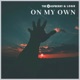 On My Own Single