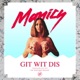 Git Wit Dis Single