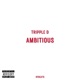 Ambitious feat TrippleD Single