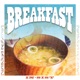 Breakfast Single