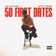 50 First Dates feat Kevin Tyrone Music Single