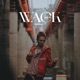 WACK EP