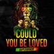 Could You Be Loved Tributo a Bob Marley Cover Single