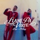 Llamé Pa Verte Single