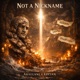 Not a Nickname feat Lucian Single