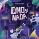 Como Si Nada Single