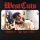 West Cuts Capitulo III Single