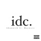 Idc feat Maywave Single