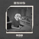 Echo Single feat katie MAC Single